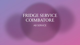 Fridge service coimbatore