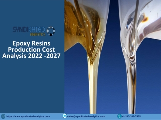 Epoxy Resins Production Cost Analysis PDF 2022-2027 Syndicated Analytics