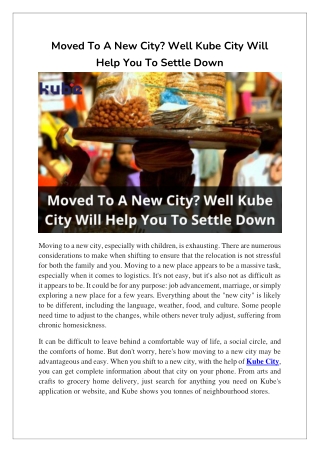Moved To A New City Well Kube City Will Help You To Settle Down