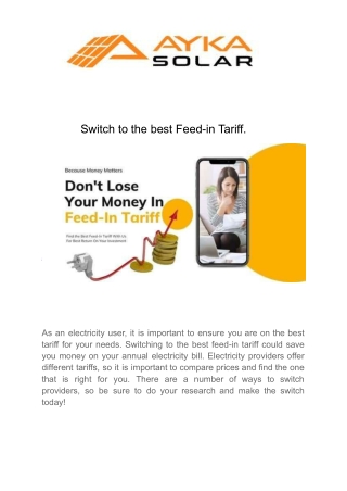 Switch to the best Feed-in Tariff(Ayka Solar)