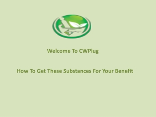 How To Get These Substances For Your Benefit