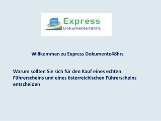 Warum sollten Sie sich für den Kauf eines echten Führerscheins und eines österreichischen Führerscheins entscheiden