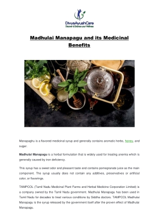 Madhulai Manapagu and its Medicinal Benefits