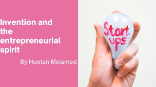 Invention and the entrepreneurial spirit