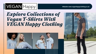Explore Collections of Vegan T-Shirts With VEGAN Happy Clothing