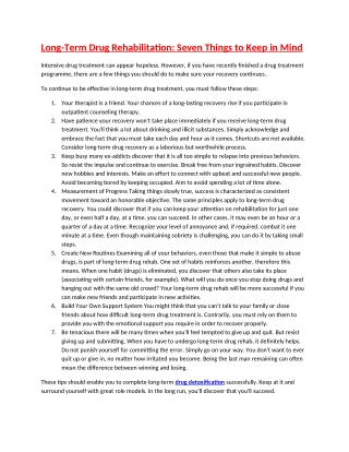 Long Term Drug Rehabilitation Seven Things to Keep in Mind