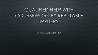 Qualified Help With Coursework By Reputable Writers