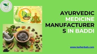 Ayurvedic Medicine Manufacturers In Himachal Baddi