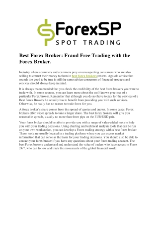 Best Forex Broker: Fraud Free Trading with the Forex Broker.