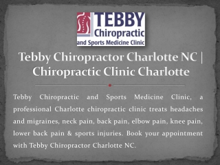 Tebby Chiropractor Charlotte NC | Chiropractic Clinic Charlotte