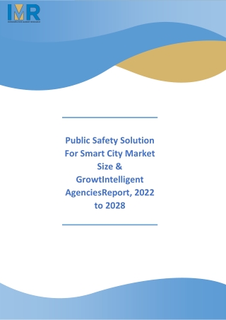 Public Safety Solution For Smart City market