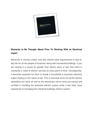 Elements to Be Thought About Prior To Working With an Electrical expert