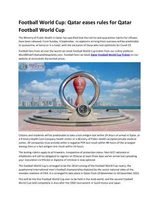 Football World Cup Qatar eases rules for Qatar Football World Cup