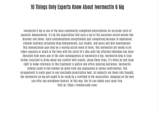 10 Things Only Experts Know About Ivermectin 6 Mg