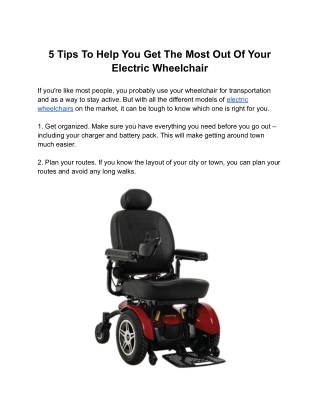 5 Tips To Help You Get The Most Out Of Your Electric Wheelchair