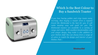 Which Is the Best Colour to Buy a Sandwich Toaster