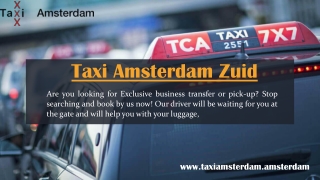 Taxi Amsterdam Zuid