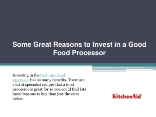 Some Great Reasons to Invest in a Good Food Processor