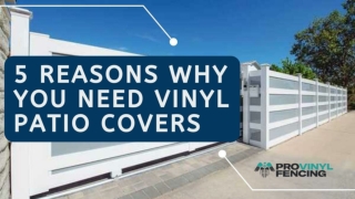 Vinyl patio covers