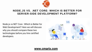 Node.js vs. .NET Core: Which is better for Server-side Development Platform?