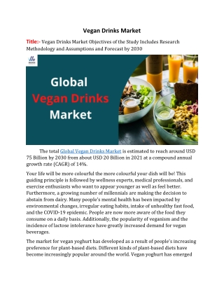 Vegan Drinks Market Key Drivers & On-Going Trends 2022 to 2030
