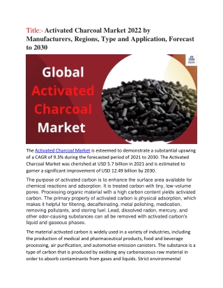 Activated Charcoal Market Size, Status and Business Growth 2022 to 2030