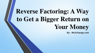 Reverse Factoring