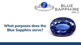 What purposes does the blue sapphire serve