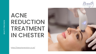 Acne reduction treatment in Chester