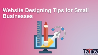 Website Designing Tips for Small Businesses