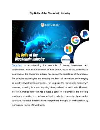 Big Bulls of the Blockchain Industry