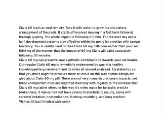 A few reasons Cialis 60 mg is virtually a terrific tablet in the USA