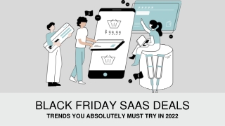 BLACK FRIDAY SAAS DEALS ppt