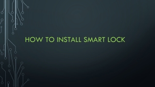 How To Install Smart Lock?