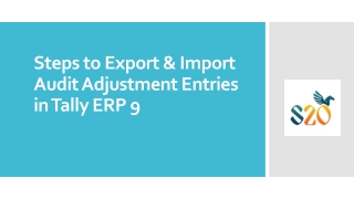 Steps to Export & Import Audit Adjustment Entries in Tally ERP 9