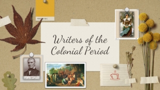 Writers of the Colonial Period