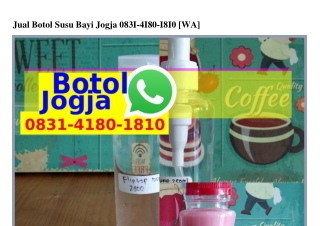 Jual Botol Susu Bayi Jogja O8౩l•4l8O•l8lO{WA}