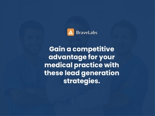 Lead Generation Strategies for Medical Practices
