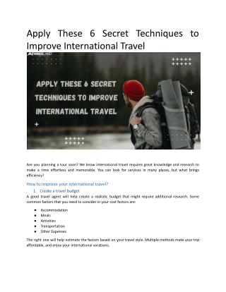 Apply These 6 Secret Techniques to Improve International Travel