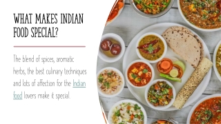 What Makes Indian Food Special
