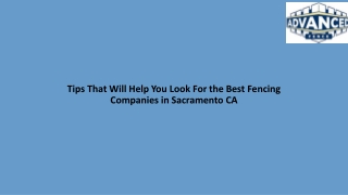 Tips That Will Help You Look For the Best Fencing Companies in Sacramento CA