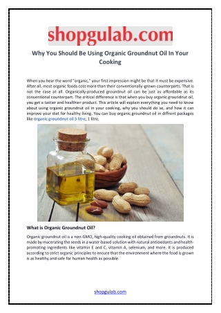 Why You Should Be Using Organic Groundnut Oil In Your Cooking