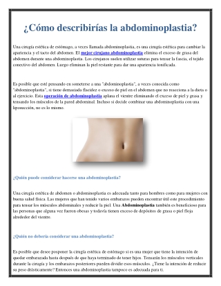 ¿Cómo describirías la abdominoplastia?