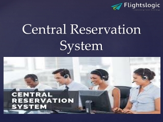 Central Reservation System