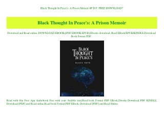 Black Thought In Peace's A Prison Memoir #P.D.F. FREE DOWNLOAD^