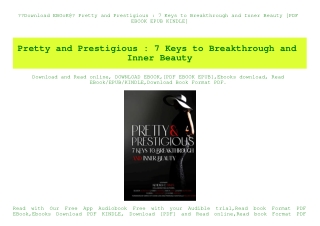 Download EBOoK@ Pretty and Prestigious  7 Keys to Breakthrough and Inner Beauty [PDF EBOOK EPUB KINDLE]