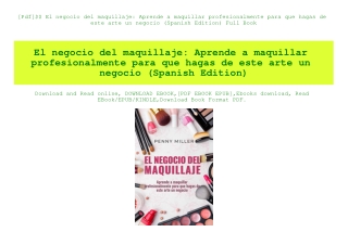 [Pdf]$$ El negocio del maquillaje Aprende a maquillar profesionalmente para que hagas de este arte un negocio (Spanish E