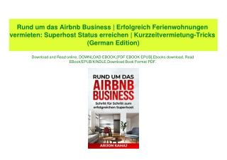 (READ)^ Rund um das Airbnb Business  Erfolgreich Ferienwohnungen vermieten Superhost Status erreichen  Kurzzeitvermietun