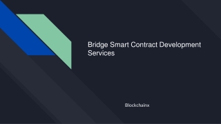 Bridge Smart Contract Development Services 3