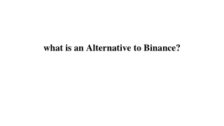 what is an Alternative to Binance_